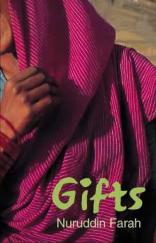 Gifts - Nuruddin Farah