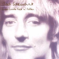 Rod Stewart - Sweet Little Rock 'm Roller