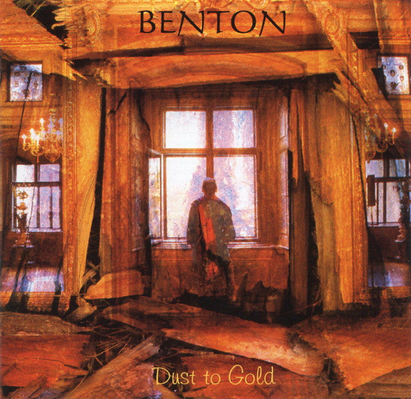 Benton - Dust To Gold