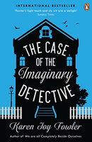 The Case of the Imaginary Detective - Karen Joy Fowler