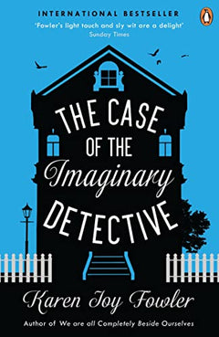 The Case of the Imaginary Detective - Karen Joy Fowler