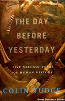 The Day Before Yesterday - Colin Tudge