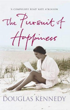 The Pursuit of Happiness - Douglas Kennedy