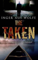 The Taken - Inger Ash Wolfe