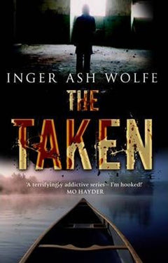 The Taken - Inger Ash Wolfe