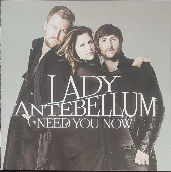 Lady Antebellum - Need You Now