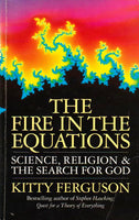 The Fire in the Equations Kitty Ferguson