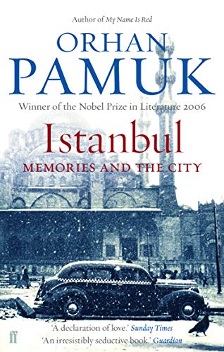 Istanbul: Memories of a City - Orhan Pamuk