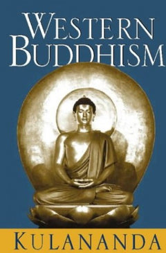Western Buddhism Kulananda