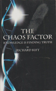 The Chaos Factor - Richard Kift