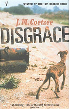 Disgrace - J. M. Coetzee
