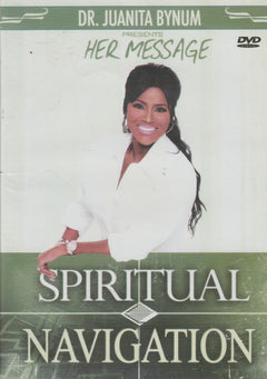 Spiritual Navigation - Juanita Bynum (DVD)