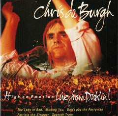 Chris de Burgh - High On Emotion - Live From Dublin!