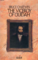 Viceroy of Ouidah - Bruce Chatwin