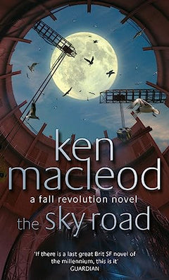 The Sky Road - Ken MacLeod