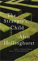 The Stranger's Child - Alan Hollinghurst
