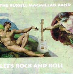 The Russell Macmillan Band - Let's Rock And Roll