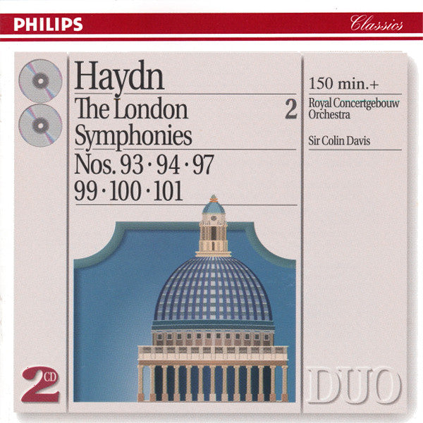 Haydn - Royal Concertgebouw Orchestra, Sir Colin Davis - The London Symphonies, Vol. 2 (Nos. 93, 94, 97, 99, 100, 101)