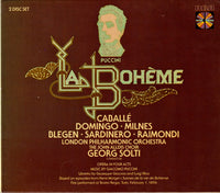 Puccini, Caballe, Domingo, Milnes, Blegen, Sardinero, Raimondi, London Philharmonic Orchestra, The John Alldis Choir, Georg Solti - La Boheme