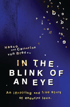 In the Blink of an Eye - Catherine von Bredow & Hasso von Bredow