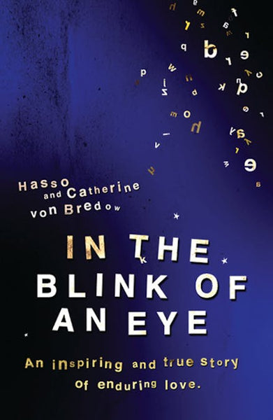 In the Blink of an Eye - Catherine von Bredow & Hasso von Bredow