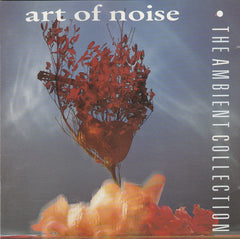 Art Of Noise - The Ambient Collection