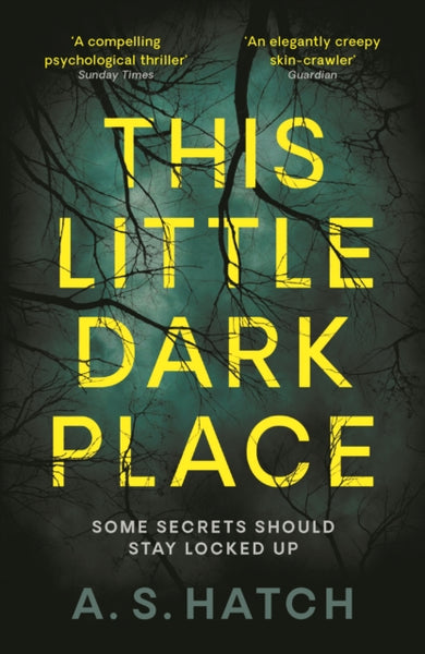 This Little Dark Place - A. S. Hatch