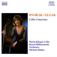 Dvorak / Elgar, Maria Kliegel, Royal Philharmonic Orchestra, Michael Halasz - Cello Concertos