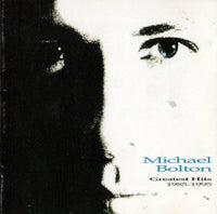 Michael Bolton - Greatest Hits (1985 - 1995)