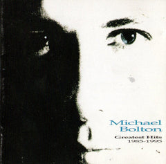 Michael Bolton - Greatest Hits (1985 - 1995)