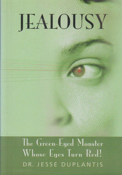 Jealousy: The Green-Eyed Monster Whose Eyes Turn Red! - Jesse Duplantis (DVD)