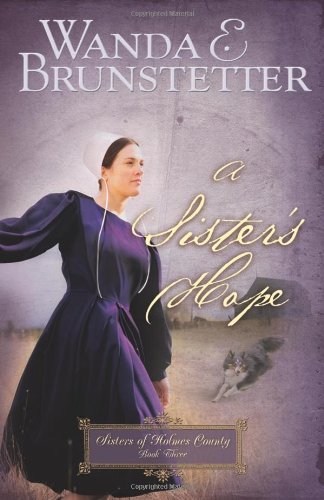 A Sister's Hope Wanda E. Brunstetter