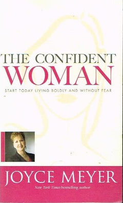 The Confident Woman - Joyce Meyer