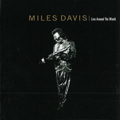 Miles Davis - Live Around The World