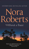 Without a Trace - Nora Roberts