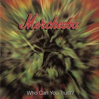 Morcheeba - Who Can You Trust?