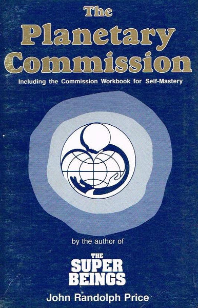 The Planetary Commission - John Randolph Price