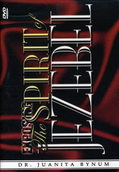 Dr. Juanita Bynum - Expose The Spirit Of Jezebel (DVD)