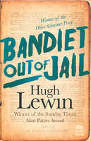 Bandiet Out of Jail Hugh Lewin