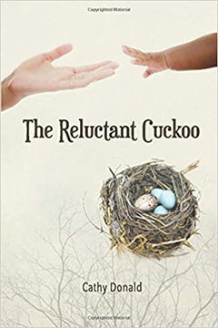 The Reluctant Cuckoo Cathy Donald