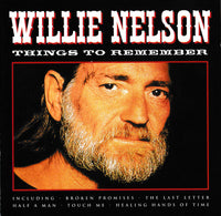 Willie Nelson - Things To Remember