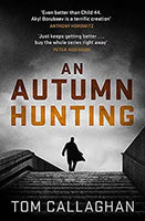 An Autumn Hunting - Tom Callaghan