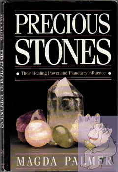The healing power of crystals Magda Palmer