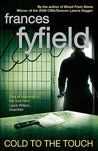 Cold to the Touch Frances Fyfield