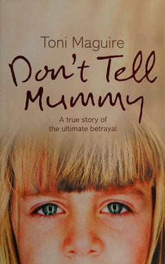 Don't Worry Mummy - Toni Maguire