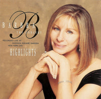 Barbra Streisand - The Concert - Highlights (Recorded Live At Madison Square Garden New York City)