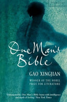One Man's Bible - Gao Xingjian