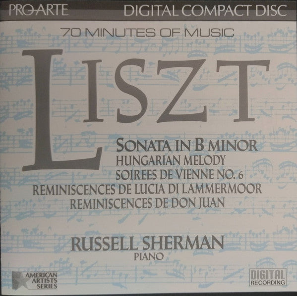 Russell Sherman, Liszt - Liszt Sonata In B Minor, Hungarian Melody, Soirees De Vienne No. 6,  Reminiscences De Lucia Di Lammermoor