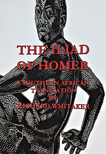 The Iliad of Homer - Richard Whitaker