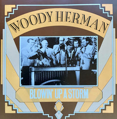 Woody Herman - Blowin' Up A Storm